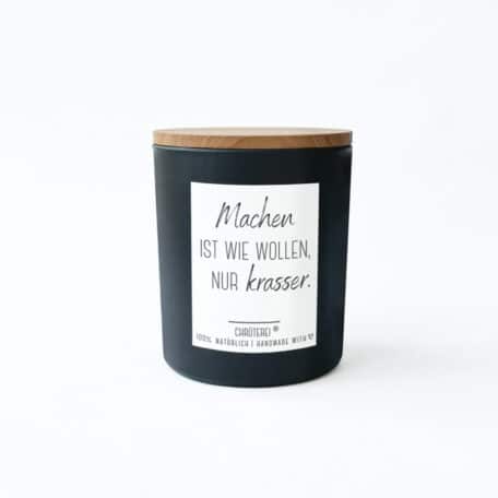 Machen ist wie wollen, nur krasser